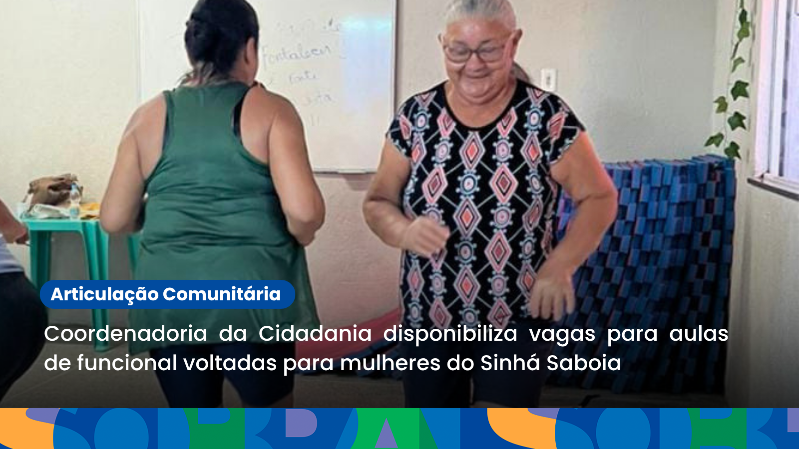 Coordenadoria da Cidadania disponibiliza vagas para aulas de funcional voltad...