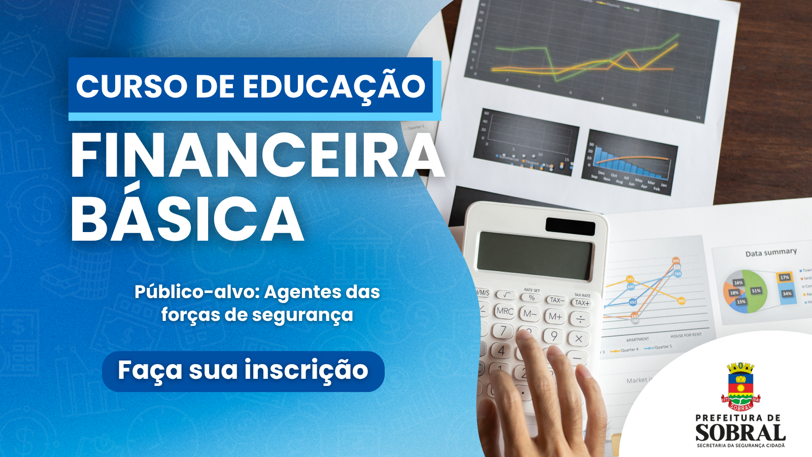 Curso de Educação Financeira Básica para agentes das Forças de Segurança de S...