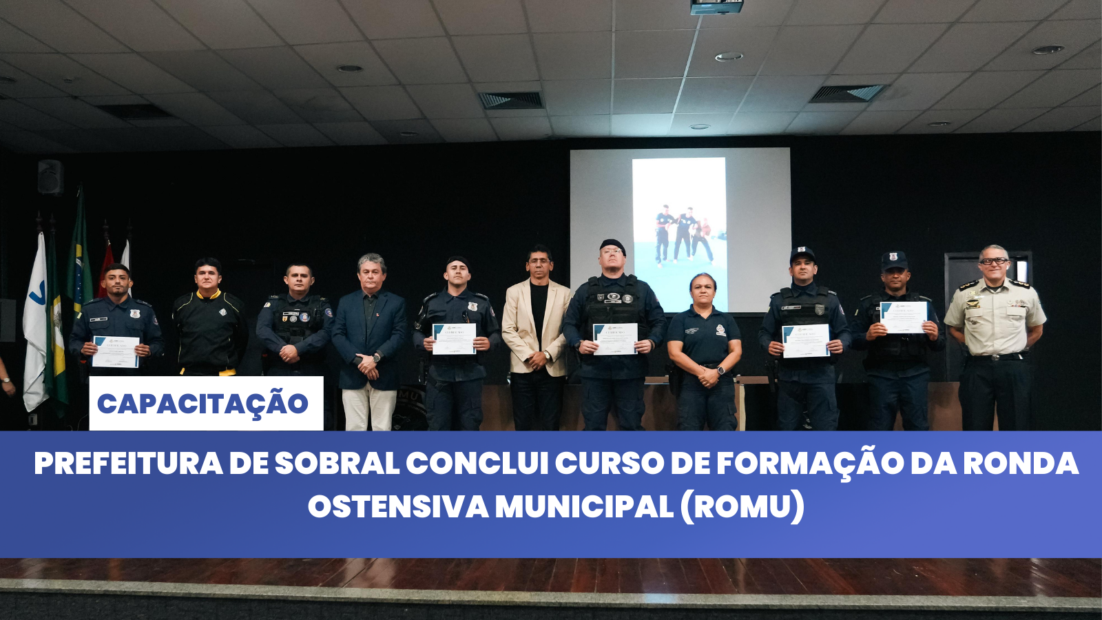 Prefeitura de Sobral conclui curso de formação da Ronda Ostensiva Municipal (...