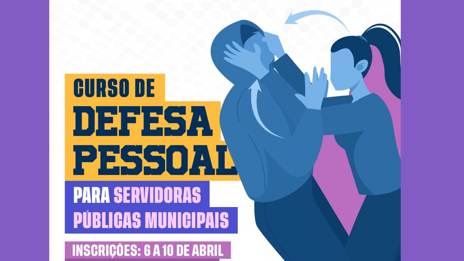 Prefeitura de Sobral abre inscrições para curso gratuito de Defesa Pessoal pa...